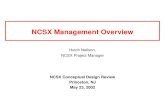 NCSX Management Overview Hutch Neilson, NCSX Project Manager NCSX Conceptual Design Review Princeton, NJ May 23, 2002.
