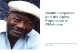 Health Inequities and the Aging Population in Oklahoma Community Service Council of Greater Tulsa May, 2008.