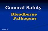 General Safety Bloodborne Pathogens Revised June 2011.