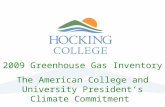 2009 Greenhouse Gas Inventory The American College and University President’s Climate Commitment.