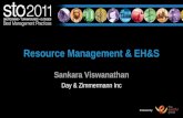 Produced by: Resource Management & EH&S Sankara Viswanathan Day & Zimmermann Inc.