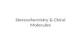 Stereochemistry & Chiral Molecules. Isomerism Isomers are different compounds with the same molecular formula 1) Constitutional isomers: their atoms are.