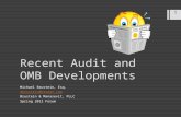1 Recent Audit and OMB Developments Michael Brustein, Esq. mbrustein@bruman.com Brustein & Manasevit, PLLC Spring 2012 Forum.