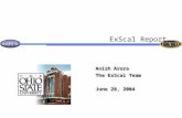 ExScal Report Anish Arora The ExScal Team June 28, 2004 Anish Arora The ExScal Team June 28, 2004.