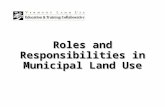 Roles and Responsibilities in Municipal Land Use.