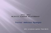 Pastor Ambrose Nyangao [All scripture quotes from NKJV]