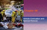 Chapter 48 Vehicle Extrication and Special Rescue.