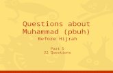 Before Hijrah Part 5 22 Questions Questions about Muhammad (pbuh)