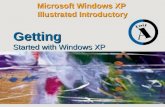 Microsoft Windows XP Illustrated Introductory Started with Windows XP Getting.