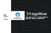 StageNow THE EASY WAY TO STAGE ZEBRA’S ANDROID MOBILE COMPUTERS.