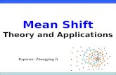 Mean Shift Theory and Applications Reporter: Zhongping Ji.
