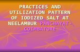 PRACTICES AND UTILIZATION PATTERN OF IODIZED SALT AT NEELAMBUR PANCHAYAT- COIMBATORE.