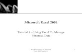 XP New Perspectives on Microsoft Excel 2002 Tutorial 1 1 Microsoft Excel 2002 Tutorial 1 – Using Excel To Manage Financial Data.