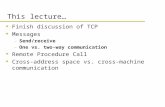 COSC 3407: Operating Systems Lecture 22: Interprocess Communication and Remote Procedure Call (RPC)