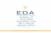 Examples of Sustainable Development from EDA’s Seattle Regional Office April 4, 2012.