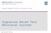 Www.monash.edu.au CSE3201/CSE4500 Information Retrieval Systems Signature Based Text Retrieval Systems.