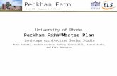 University of Rhode Island Peckham Farm Master Plan Landscape Architecture Senior Studio Nate Audette, Graham Gardner, Ashley Iannuccilli, Nathan Socha,