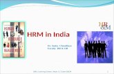 SMU Learning Centre, Alwar LC Code 030341 HRM in India Dr. Smita Choudhary Faculty HR & OB.