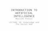 INTRODUCTION TO ARTIFICIAL INTELLIGENCE Massimo Poesio LECTURE 10: Knowledge and The Social Web.