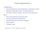 Thermodynamics I Temperature Thermal Equilibrium and Temperature. Temperature scales Absolute Temperature Scale. The Ideal-Gas Law The Kinetic Theory of.