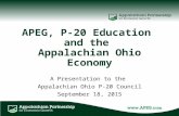 APEG, P-20 Education and the Appalachian Ohio Economy A Presentation to the Appalachian Ohio P-20 Council September 18, 2015.