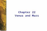 Venus and Mars Chapter 22. The previous chapter grouped Earth’s moon and Mercury together because they are similar worlds. This chapter groups Venus and.