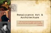 Renaissance Art & Architecture. Renaissance Architecture Elements of Greek & Roman buildings Columns, domes Symmetrical façade (front) Rounded arches.