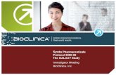 Global clinical trial solutions. Real-world results. Synta Pharmaceuticals Protocol 9090-08 The GALAXY Study Investigator Meeting BioClinica, Inc.