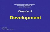 Chapter 9 Development An Introduction to Human Geography The Cultural Landscape, 9e James M. Rubenstein Geog 1050 Victoria Alapo, Instructor.