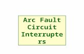 Arc Fault Circuit Interrupters. Residential fires caused by electricity occur more than 40,000 times each year in the U.S. alone. 40% are due to arcing.