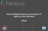Neurodegenerative processes of ageing and disease nPad.
