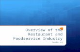 Overview of the Restaurant and Foodservice Industry Section 1.1.
