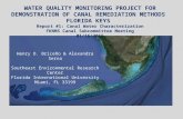WATER QUALITY MONITORING PROJECT FOR DEMONSTRATION OF CANAL REMEDIATION METHODS FLORIDA KEYS Report #1: Canal Water Characterization FKNMS Canal Subcommittee.