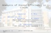 November 15 - 19, 2009SERVICE COMPUTATION 2009 Analysis of Energy Efficiency in Clouds H. AbdelSalamK. Maly (maly@cs.odu.edu) R. MukkamalaM. Zubair Department.
