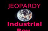 JEOPARDY Industrial Rev. Categories 100 200 300 400 500 100 200 300 400 500 100 200 300 400 500 100 200 300 400 500 100 200 300 400 500 100 200 300 400.