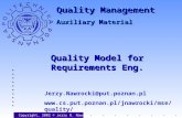 Quality Model for Requirements Eng. Copyright, 2002 © Jerzy R. Nawrocki Jerzy.Nawrocki@put.poznan.pl  Quality.