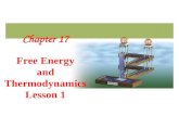 Chapter 17 Free Energy and Thermodynamics Lesson 1.
