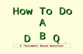 How To Do A DD BB QQ A “Document Based Question”