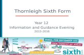 Year 12 Information and Guidance Evening 2015-2016 Thornleigh Sixth Form.