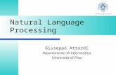 Natural Language Processing Giuseppe Attardi Dipartimento di Informatica Università di Pisa.