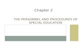 THE PERSONNEL AND PROCEDURES OF SPECIAL EDUCATION Chapter 2.