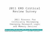 Work in Progress --- Not for Publication 1 ERD WG 7/10/11 San Francisco FxF Meeting 2011 ERD Critical Review Survey 2011 Process for Critically Reviewing.
