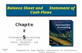 Chapter 5-1 Balance Sheet and Statement of Cash Flows Chapter5 Intermediate Accounting 12th Edition Kieso, Weygandt, and Warfield Prepared by Coby Harmon,