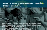 1 Connect | Communicate | Collaborate Mobile data procurement: Brief overview Making mobile data consumption affordable for higher education students in.