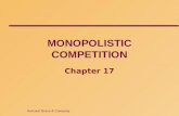 Harcourt Brace & Company MONOPOLISTIC COMPETITION Chapter 17.