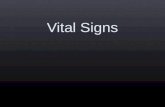 Vital Signs.  Accuracy is essential when you measure, record, and report vital signs.  Unless otherwise ordered: Take vital signs with the person lying.