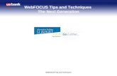 WebFOCUS Tips and Techniques WebFOCUS Tips and Techniques The Next Generation.