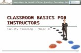 An Introduction to intelliPath: Faculty Training Materials 1 CLASSROOM BASICS FOR INSTRUCTORS Faculty Training – Phase II.