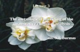 Lecture 3 The metrological providing of the quantitative chemical analysis ass. N.I. Burmas.
