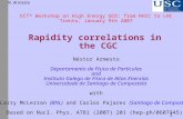 Rapidity correlations in the CGC N. Armesto ECT* Workshop on High Energy QCD: from RHIC to LHC Trento, January 9th 2007 Néstor Armesto Departamento de.